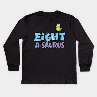Family Dinosaur Matching 8th Birthday Eight-A-Saurus Gift For Boys Kids toddlers Kids Long Sleeve T-Shirt